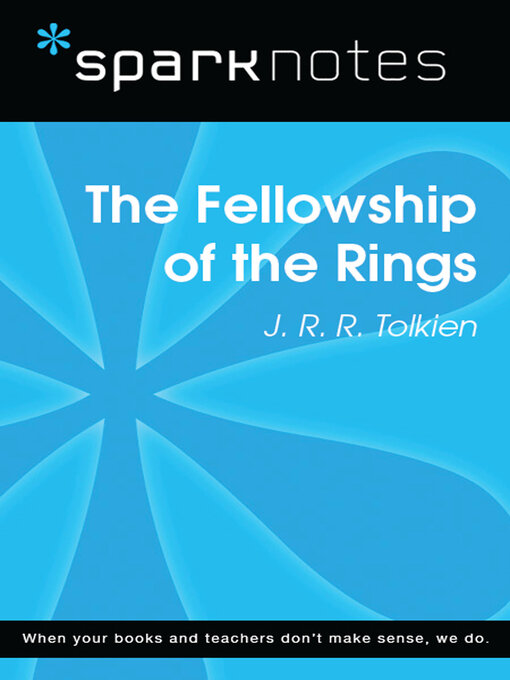 Title details for The Fellowship of the Ring (SparkNotes Literature Guide) by SparkNotes - Available
